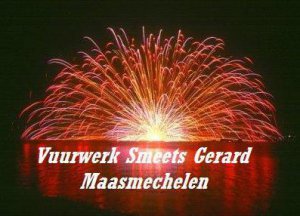 ‘ Vuurwerk Gerard Smeets